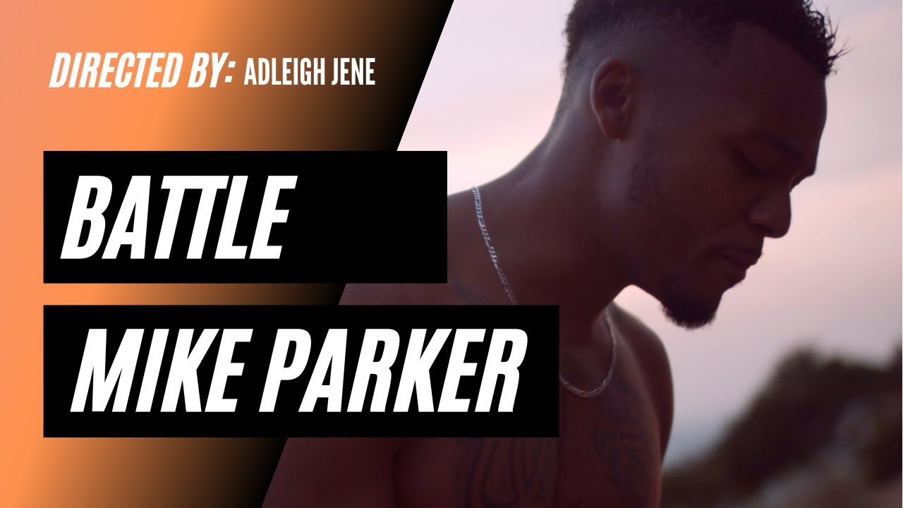Battle - Mike Parker (Official Music Video)