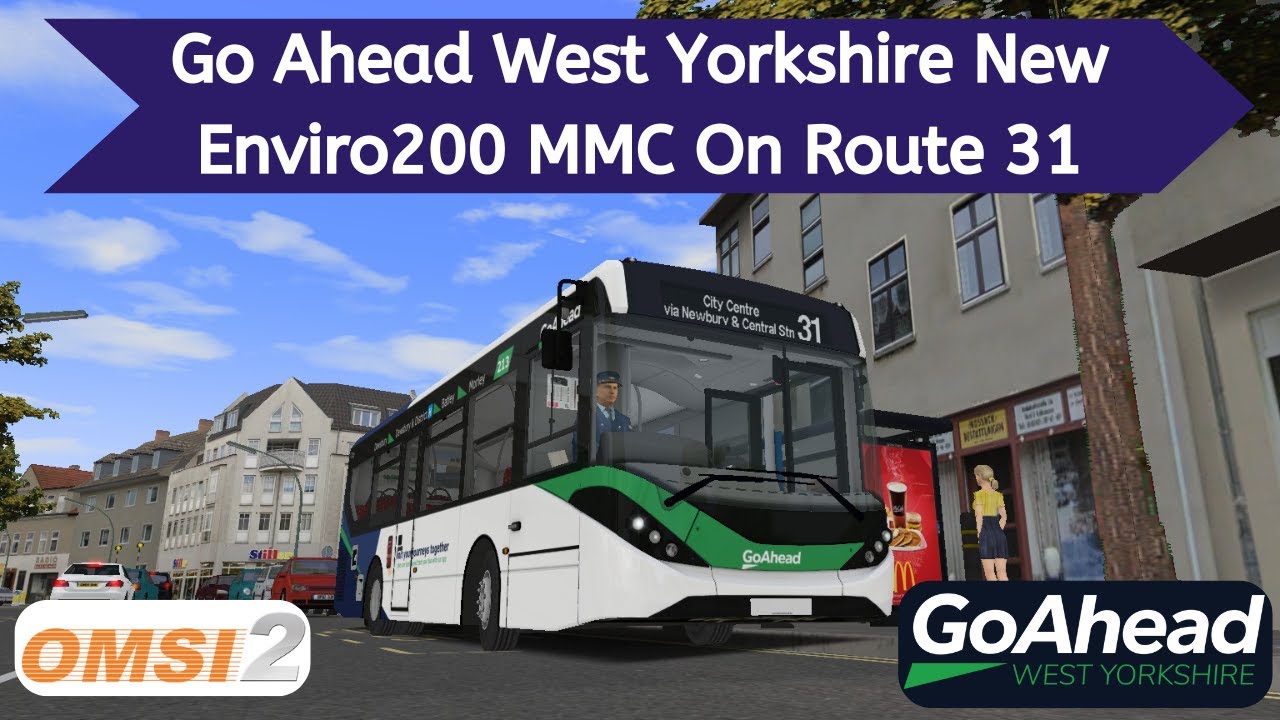 Go Ahead West Yorkshire In OMSI 2 | V3D E200 MMC 8.9m EP | Cranleigh V0.99 Route 31
