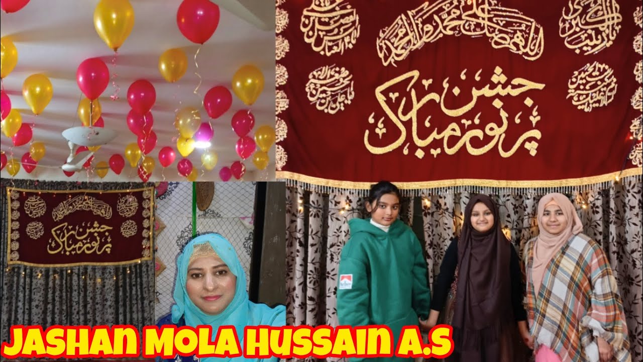Dost k ghr mai Jashan hoa Wiladat Mola Hussain A.S ka || Hum sb Ne Mil k Mola ka Jashan Parha||❤