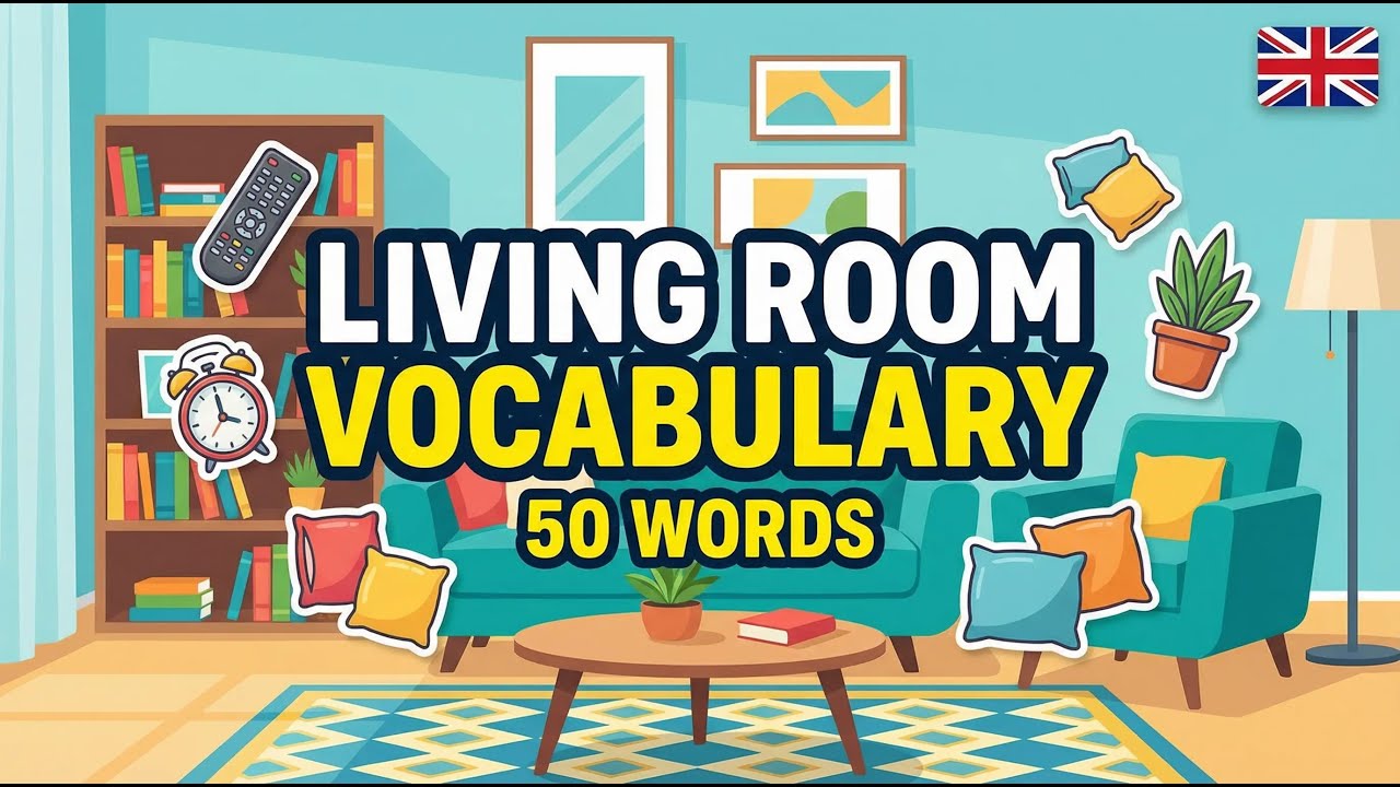 50 Words in Living Room - English Lesson