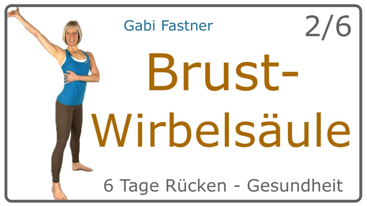 2/6📍16 min. Brustwirbelsäule mobilisieren & aufrichten | schmerzfrei durch Bewegung, im Stehen