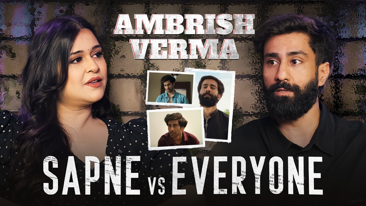 The Mind Behind Jimmy | Ambrish Verma on Sapne vs Everyone, Writing, Directing & Dreams