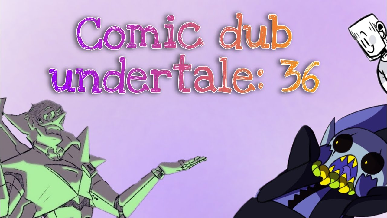 Comics dub undertale fr: #36