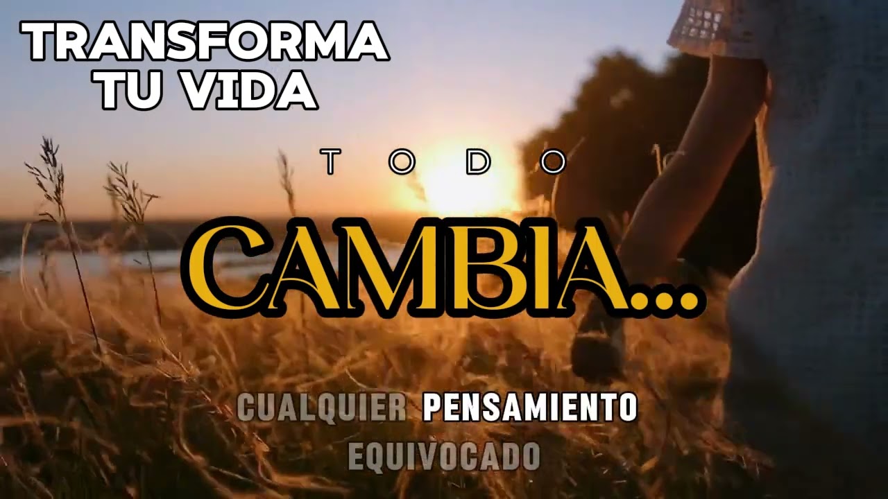 Todo Cambia...