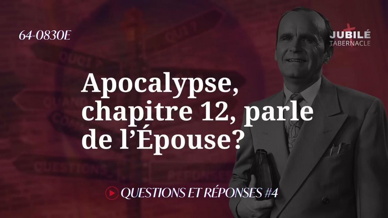 🔴 64- 0830M QUESTIONS ET RÉPONSES n°4  rév William Marrion Branham 