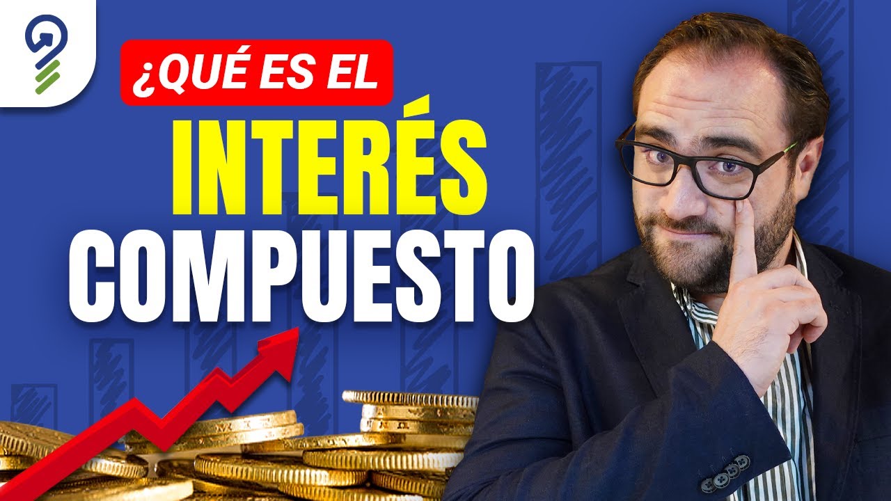 &iquest;Qu&eacute; es el INTER&Eacute;S COMPUESTO?  💰 💸
