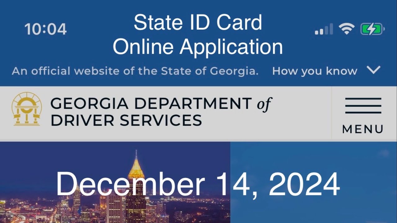 Georgia Dept. of Driver Services State ID Card Online Application Video Tutorial - December 14, 2024