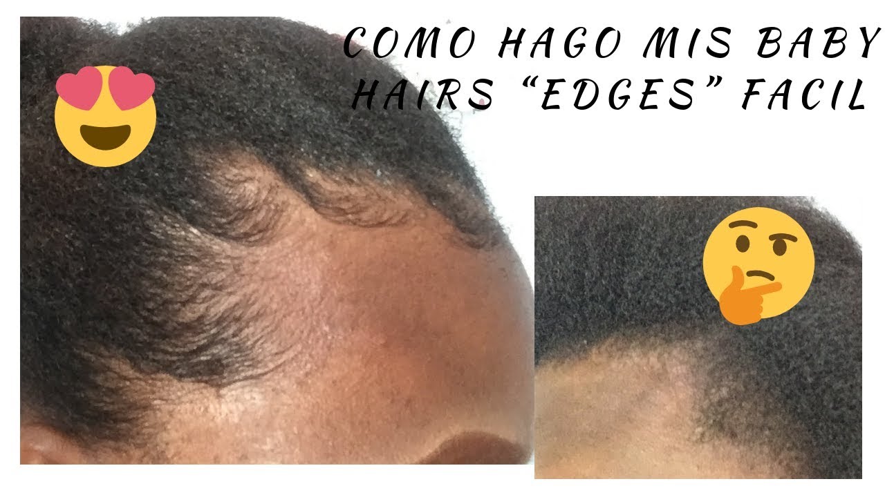 Como hago mis BABY HAIRS “EDGES” básico AFRO TIPO 4C
