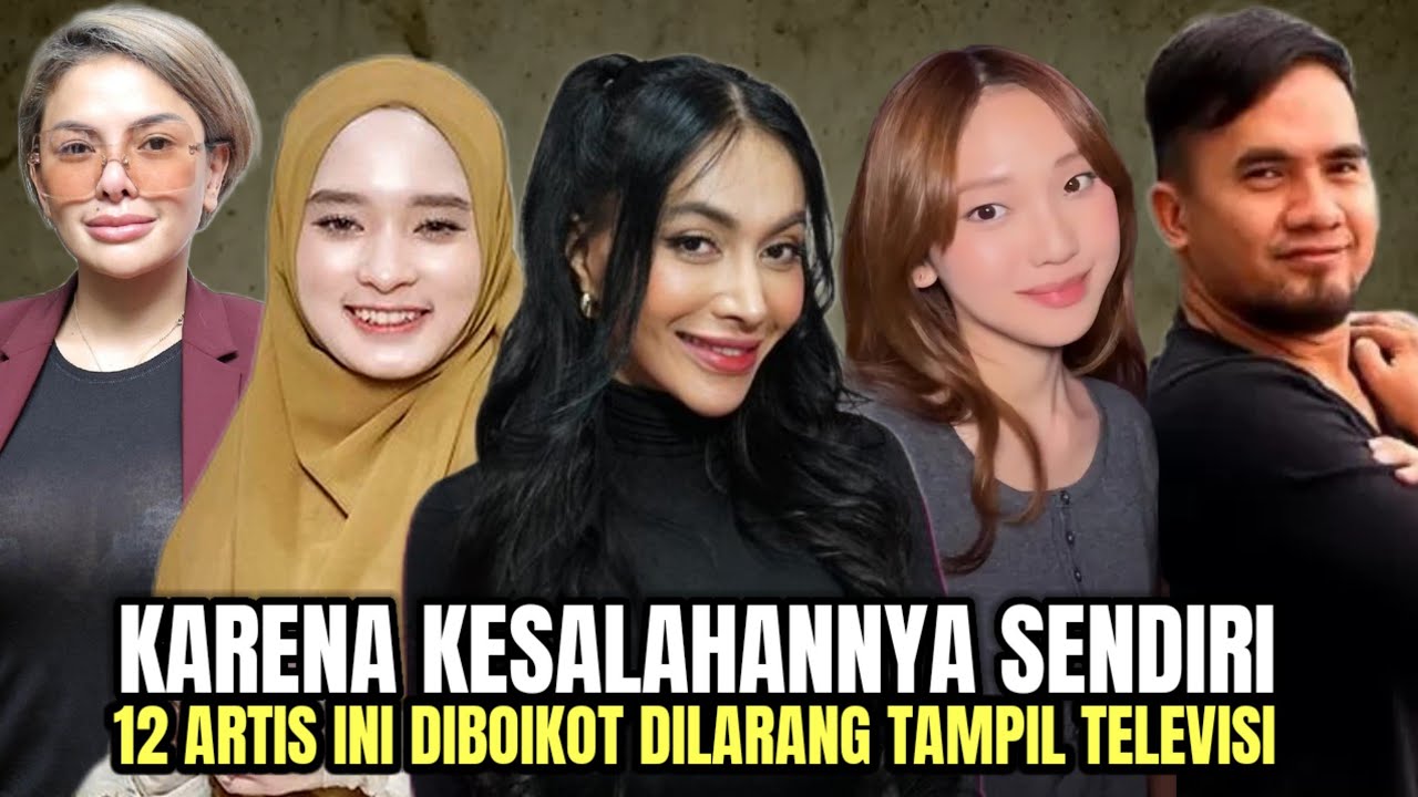 KARENA KESALAHANNYA SENDIRI !! INILAH 12 ARTIS YANG SEMPAT DIBOIKOT DILARANG TAMPIL DI TELEVISI 