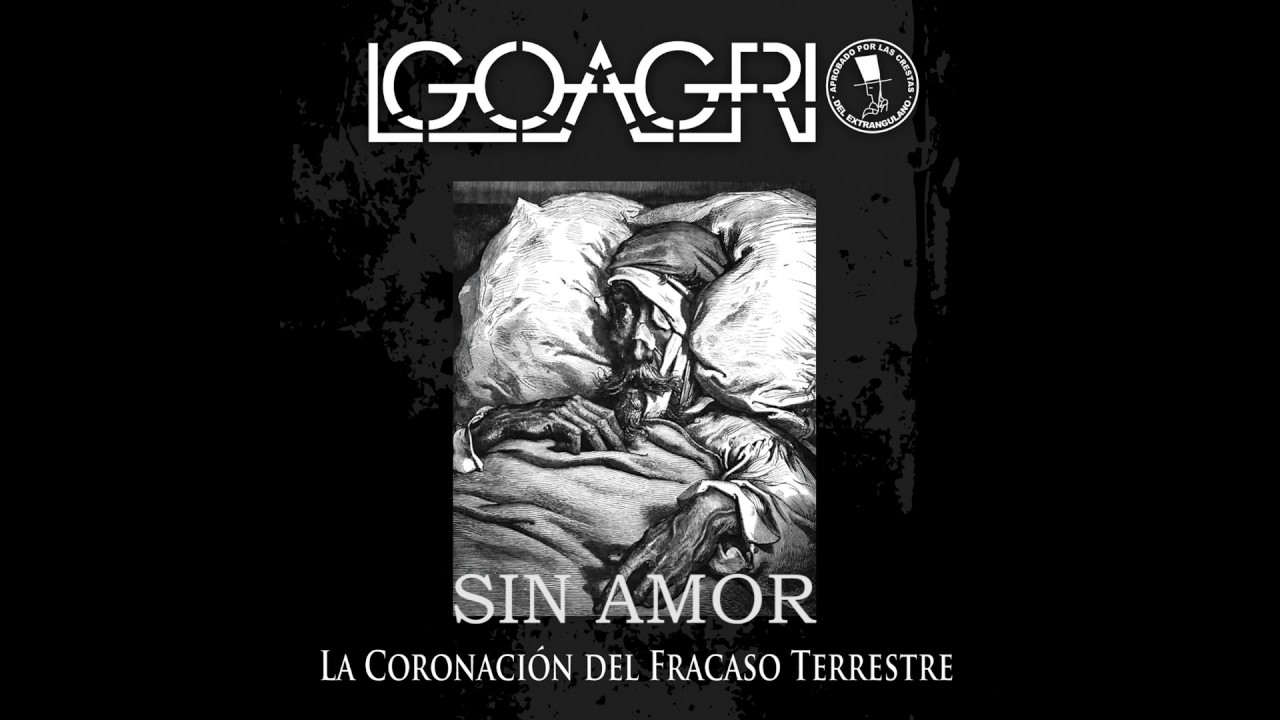 IGOAGRIO - Sin amor