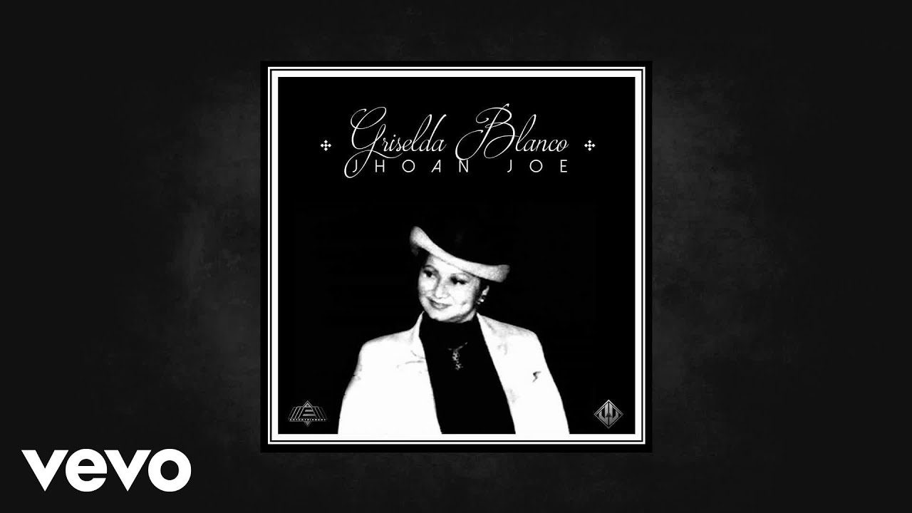 Jhoan Joe - Griselda Blanco (AUDIO)
