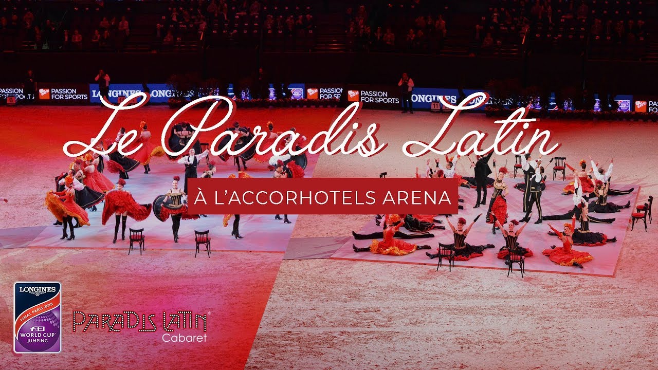 EN TOURNEE I Le Paradis Latin à AccorHotelsArena !