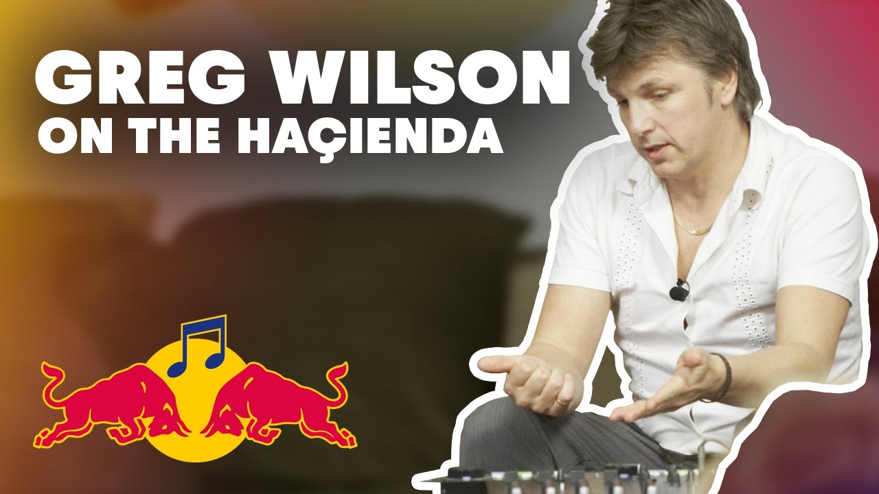 Greg Wilson talks Northern Soul, The Ha&ccedil;ienda and Electro-Funk | Red Bull Music Academy