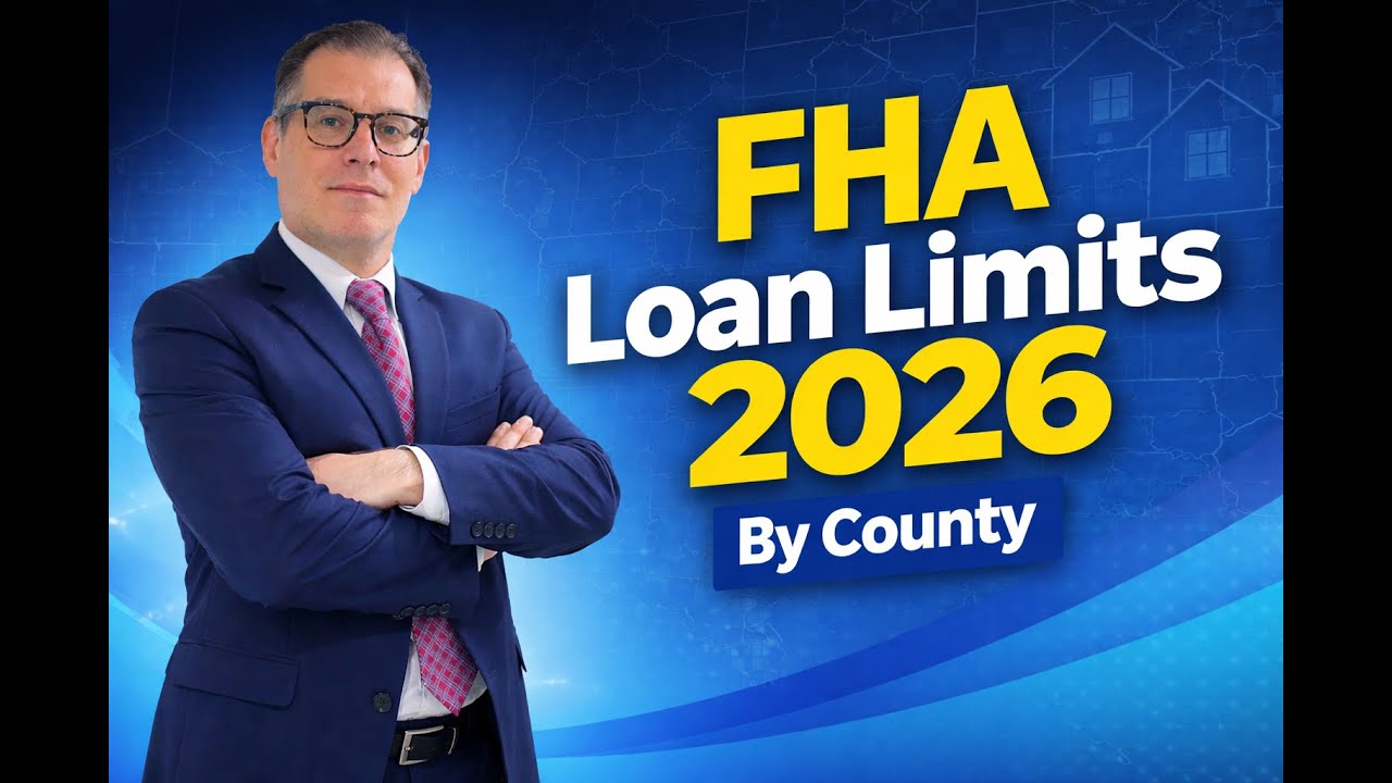 FHA Loan Limits 2026 Are Higher: What You Can Borrow in Your County