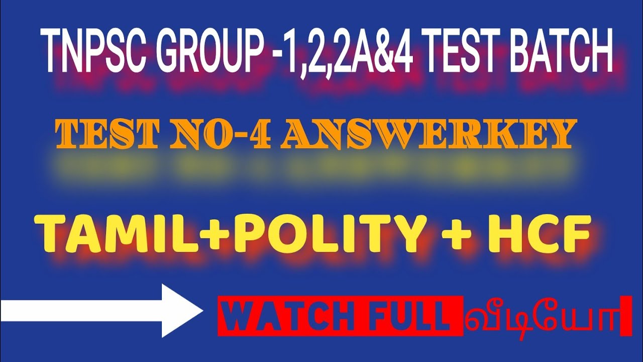 TNPSC GROUP 1,2&4 TEST NO -4 ANSWERKEY 