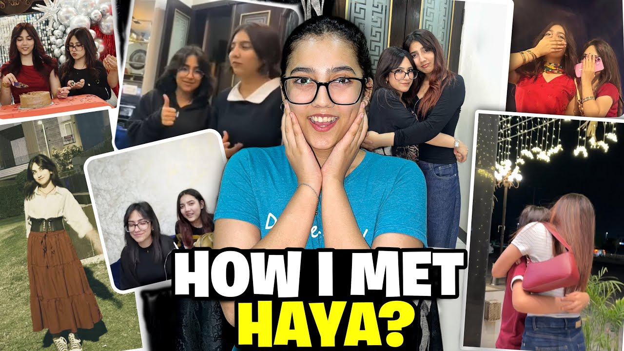 Meri or Haya ki dosti kesy hoi | How i met my best friend | Story Time | Zainab Faisal | Sistrology