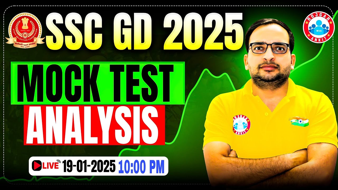 SSC GD Mock Test 2025 | SSC GD Mock Test Analysis | 19 Jan SSC GD Mock Test Solution By Ankit Sir