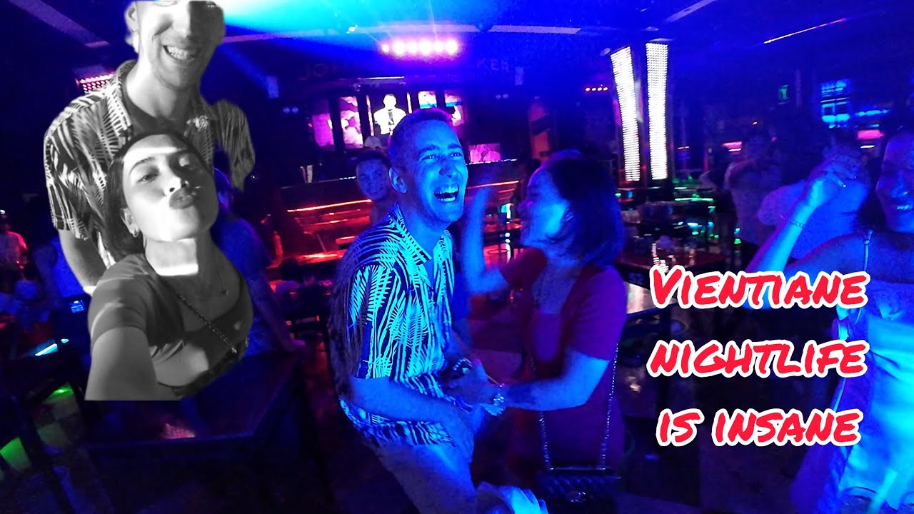 BYE BYE LAOS - NIGHTLIFE IN VIENTIANE 🇱🇦 4K