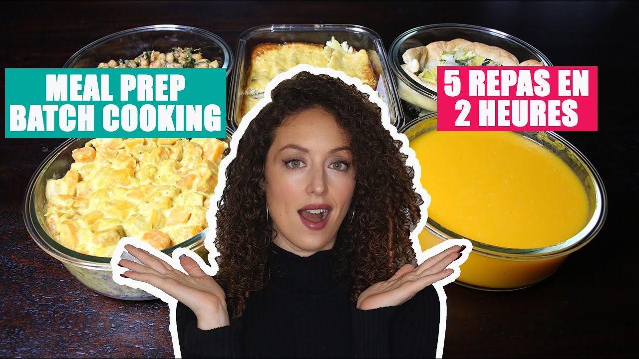 Batch-cooking pour la semaine (5 repas en 2h top chrono)