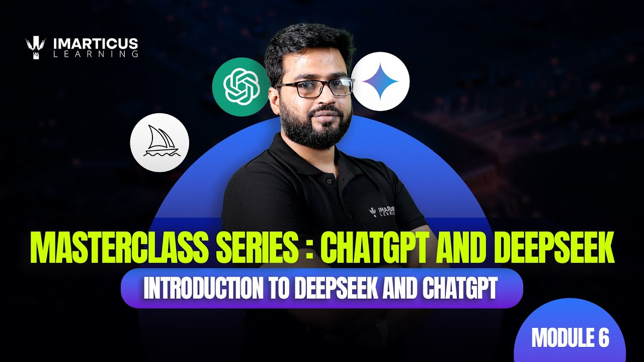 DeepSeek vs ChatGPT– LLM Power Unveiled | Module 06