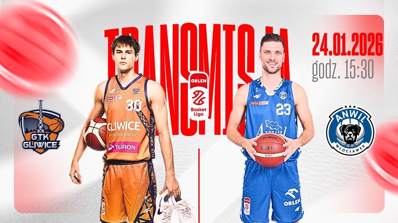 OBEJRZYJ NA ŻYWO 🔥 Tauron GTK Gliwice - Anwil Włocławek | 24.01.2026 / 15:30