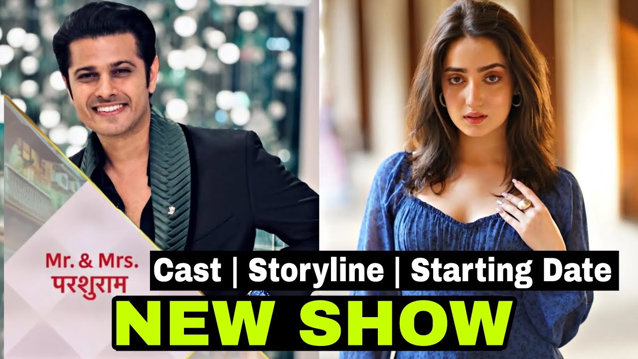 Mr and Mrs Parshuram New Serial : Leads, Star Cast, Storyline, Releasing Date 
