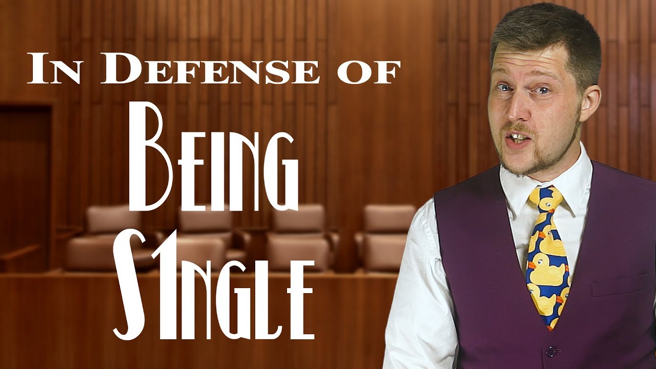 In Defense of Being Single - Devil's Advocate