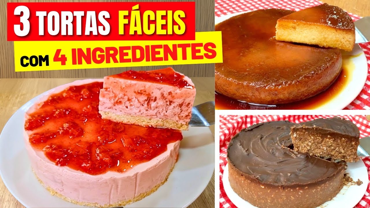 3 TORTAS com 4 INGREDIENTES - SEM AÇÚCAR, SEM TRIGO, SAUDÁVEIS E DELICIOSAS