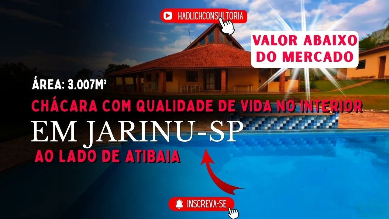 🌿 Chácara em JARINU – SP | 3.007m² | Próxima a Atibaia | Casa com 4 Quartos, Piscina e Área Gourmet