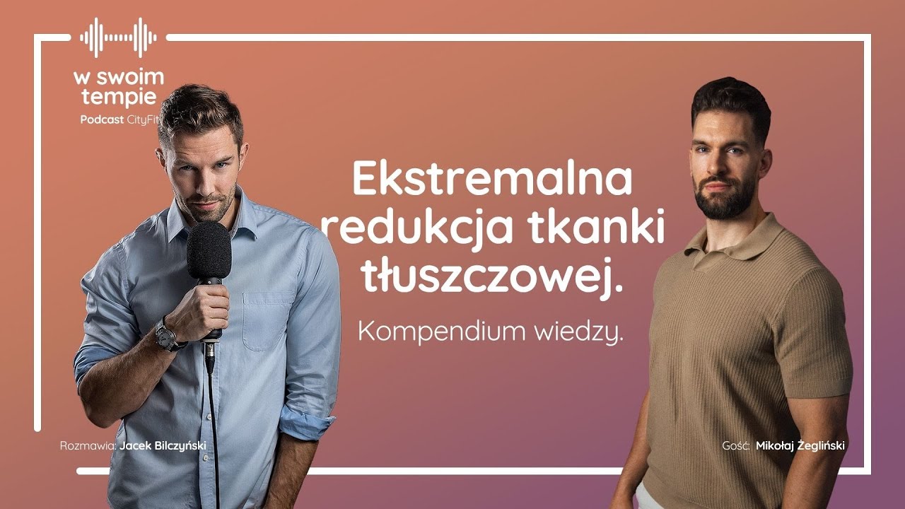 S07E09: Ekstremalna redukcja tkanki tłuszczowej. Mikołaj Żegliński