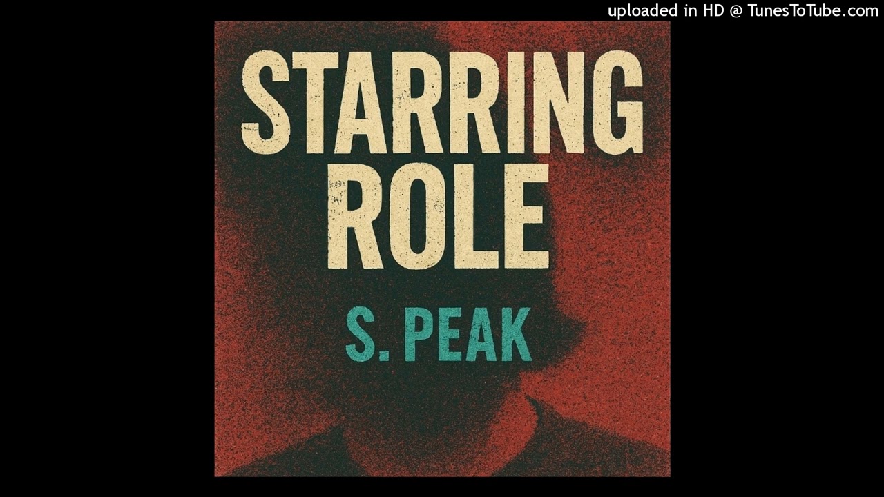 Starring Role S. Peak