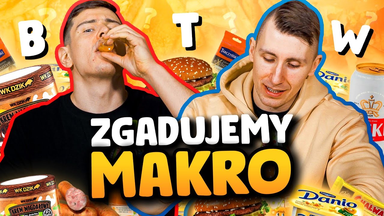 WIELKI TEST KALORII *zgadujemy makrosy*