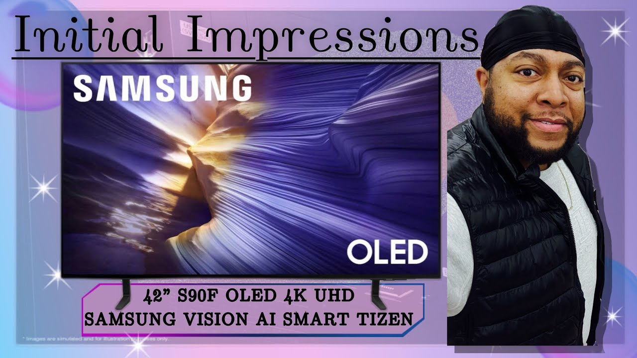Samsung S90F | Unboxing & Initial Impressions OLED TV Review