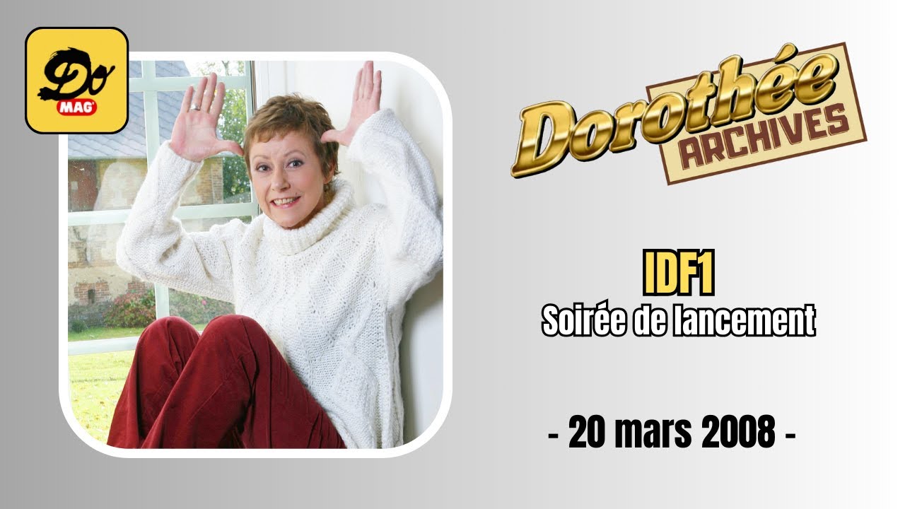 Dorothée - Lancement de la chaîne IDF1 - 20 mars 2008