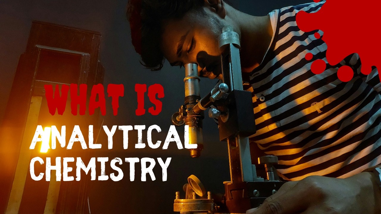 What is Analytical Chemistry