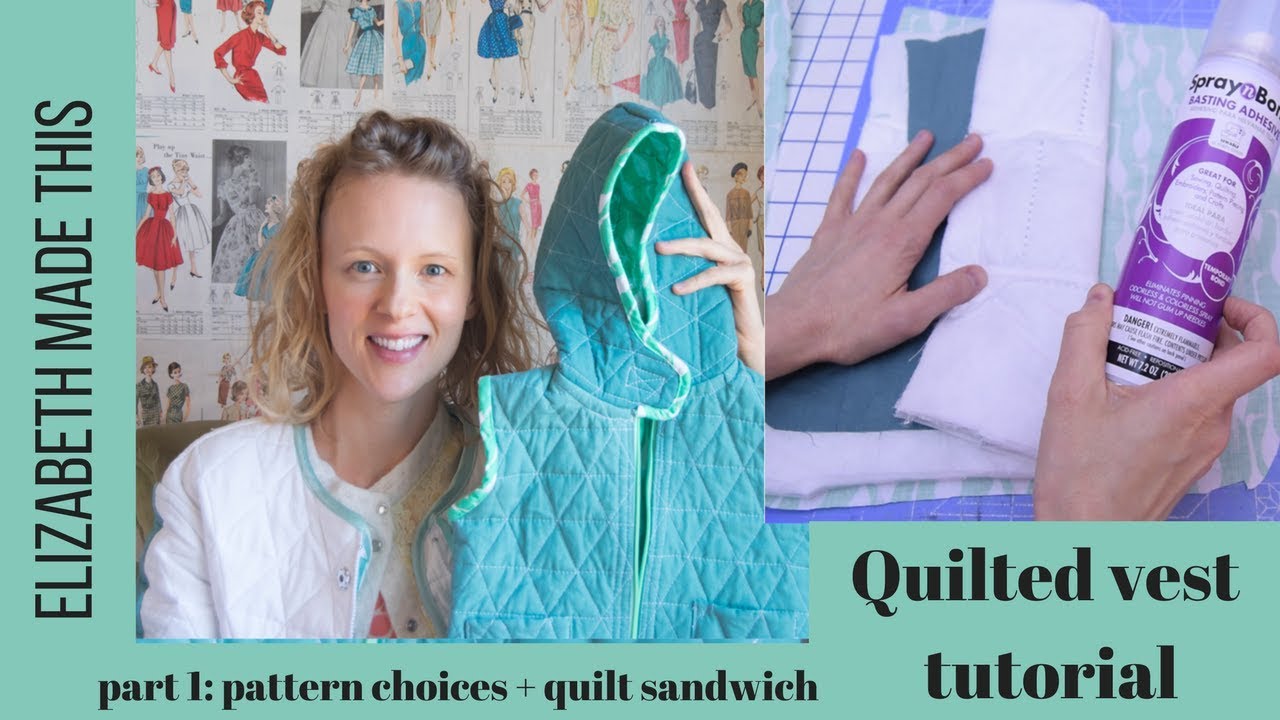 Quilted Vest Tutorial: quilted vest patterns and making a quilt sandwich