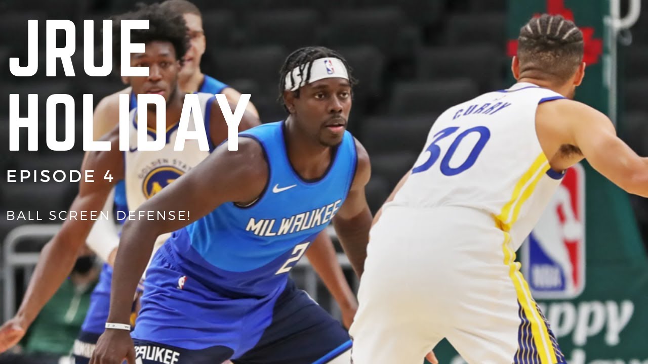 Episode 4: Jrue Holiday Ball Screen Defense!