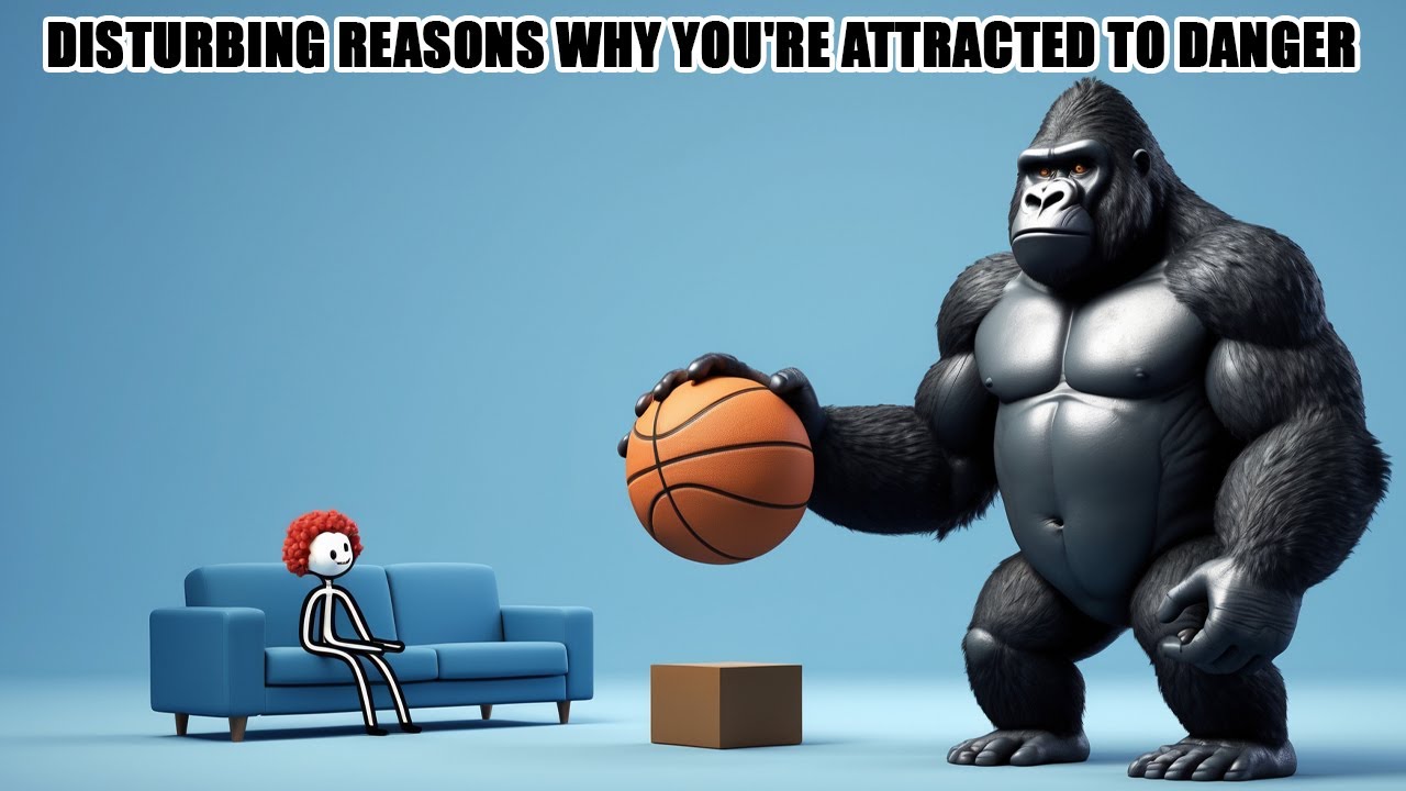 Disturbing Reasons Why You're Attracted to Danger