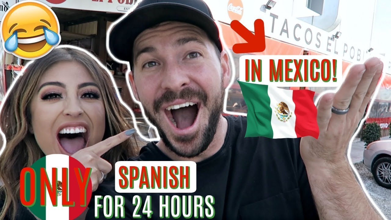Speaking ONLY SPANISH to WHITE Husband for 24 HOURS Challenge IN MEXICO!!
