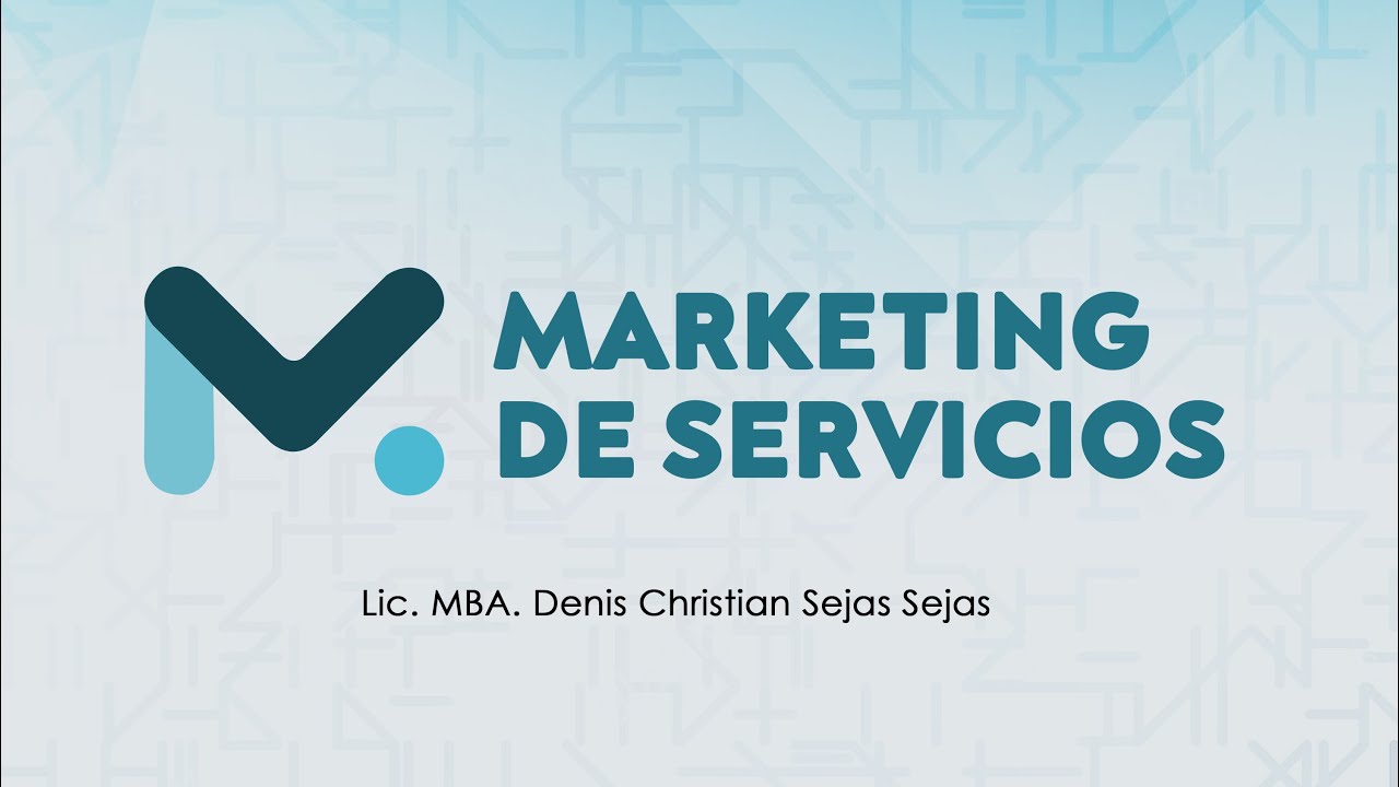 INTRODUCCIÓN AL MARKETING DE SERVICIOS