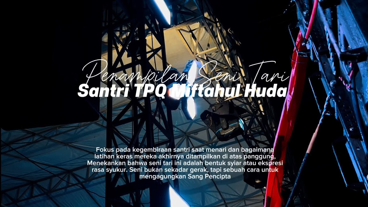 Penampilan Seni Tari || Santri TPQ MIFTAHUL HUDA