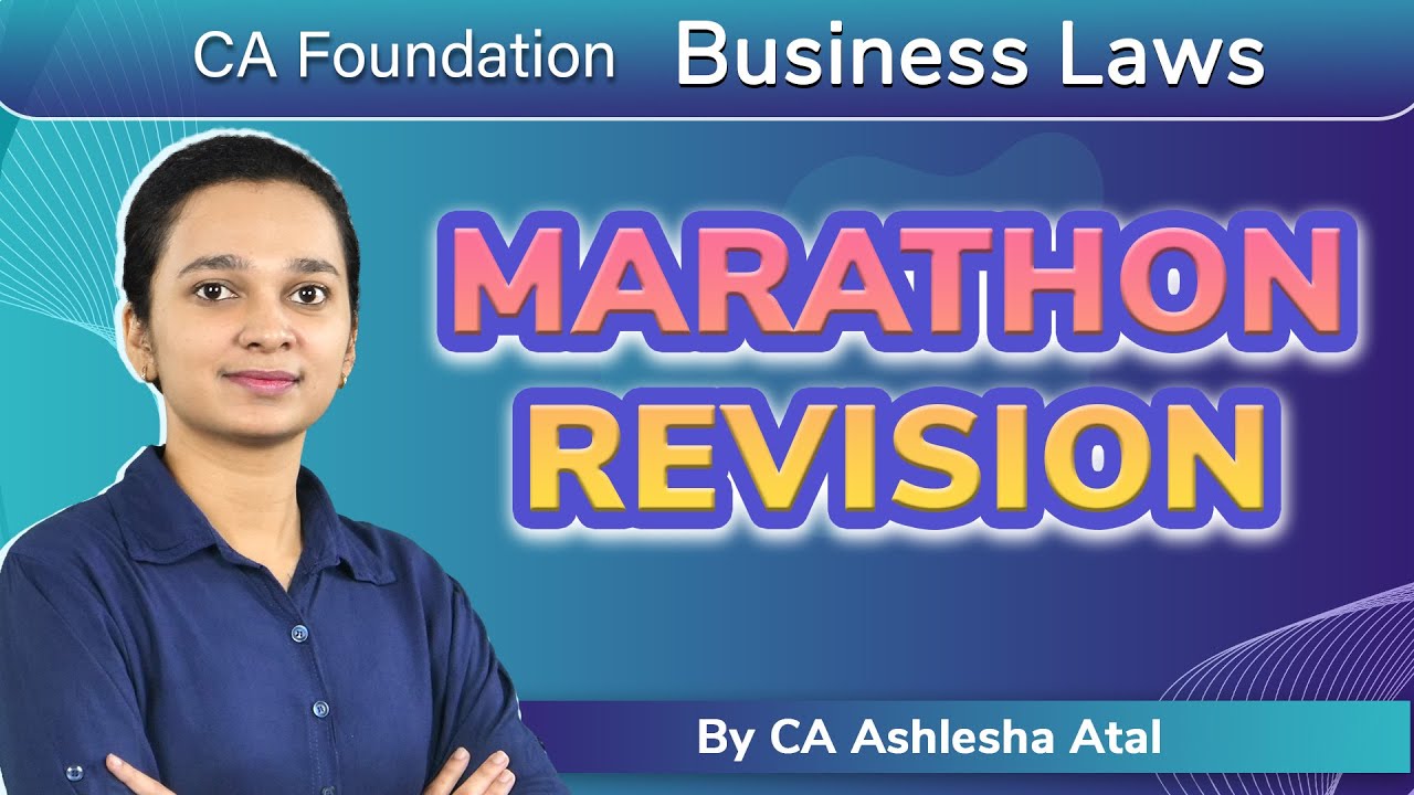 June 23 | CA Foundation | Business Laws | Marathon Revision | 5 Hours | CA Ashlesha Atal