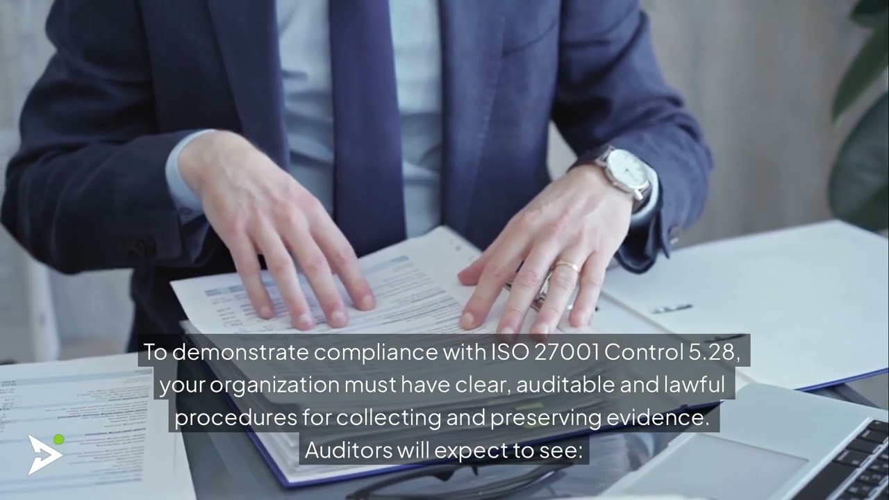 A.5.28 &ndash; Evidence Collection for Security Incidents | ISO 27001 Control Explained
