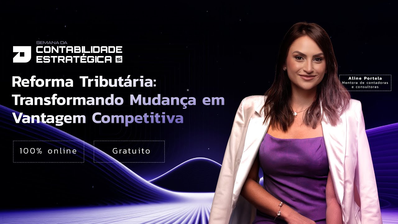 Reforma Tributária: Transformando Mudança em Vantagem Competitiva