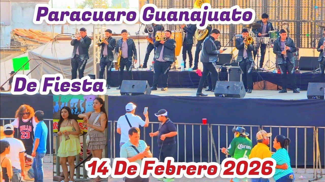 Paracuaro Guanajuato De Fiesta,  14 De Febrero 2026