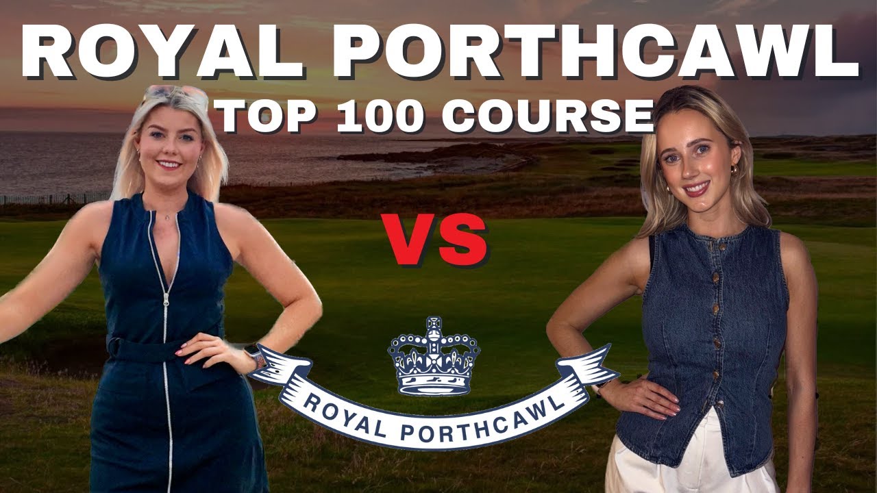 3-Hole Match Play at a Top 100 Course - Royal Porthcawl, Women’s Open 2025 Venue