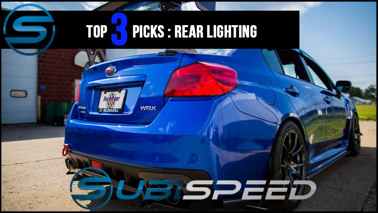 Subispeed - Top 3 Picks for Rear Lighting