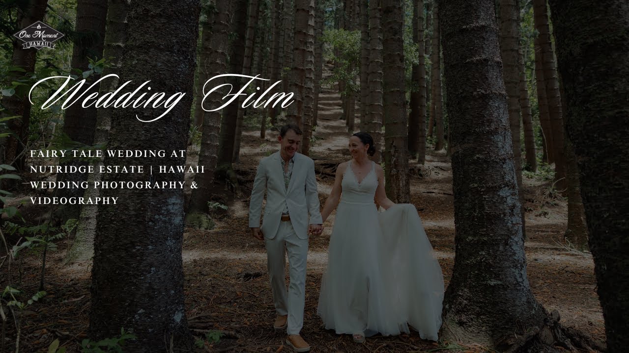 Fairy Tale Wedding at Nutridge Estate | Hawaii Wedding Photography & Videography