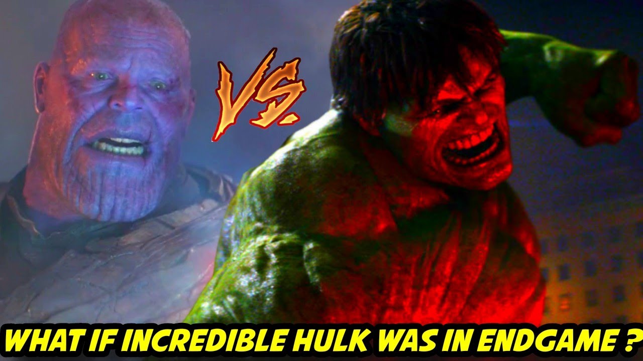 What if Incredible Hulk Fought Thanos ?