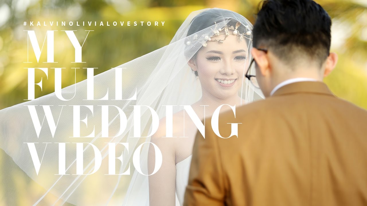 MY DREAM BALI WEDDING (full ver.) #KalvinOliviaLoveStory